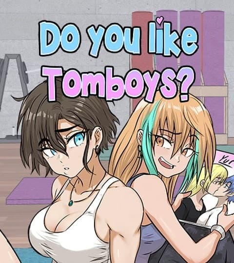 Do You Like Tomboys?