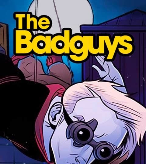 The Badguys