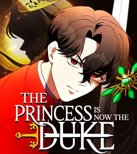 The Princess is Now the Duke