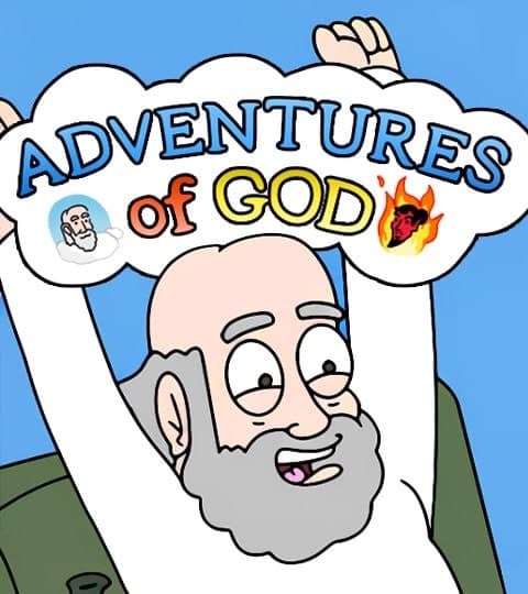Adventures of God