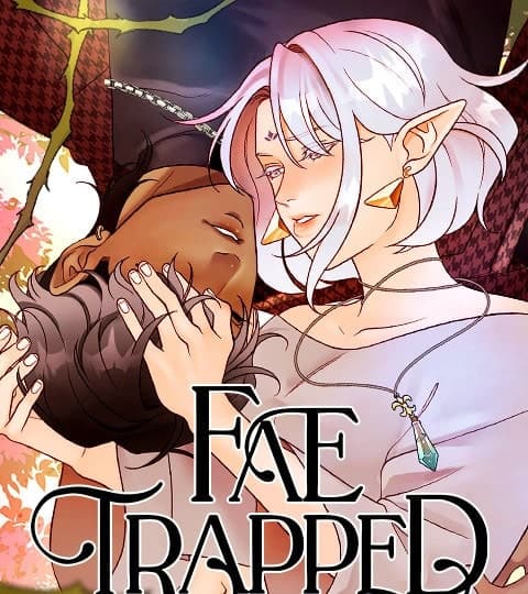 Fae Trapped