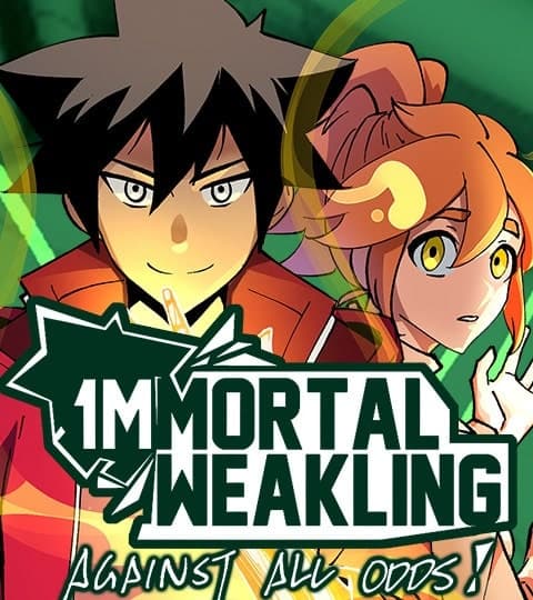 Immortal Weakling